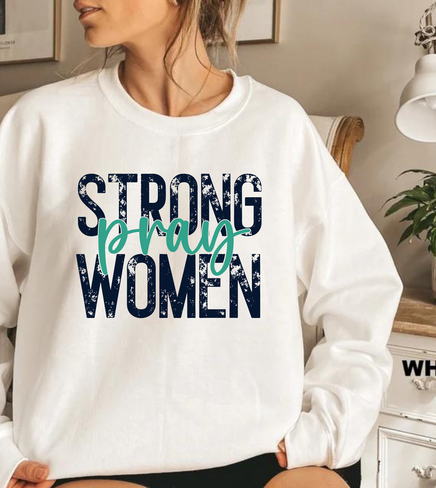 Strong Women Pray